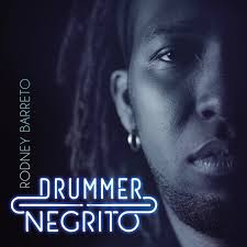 Drummer Negrito / Rodney Barreto - Premio Cubadisco 2021